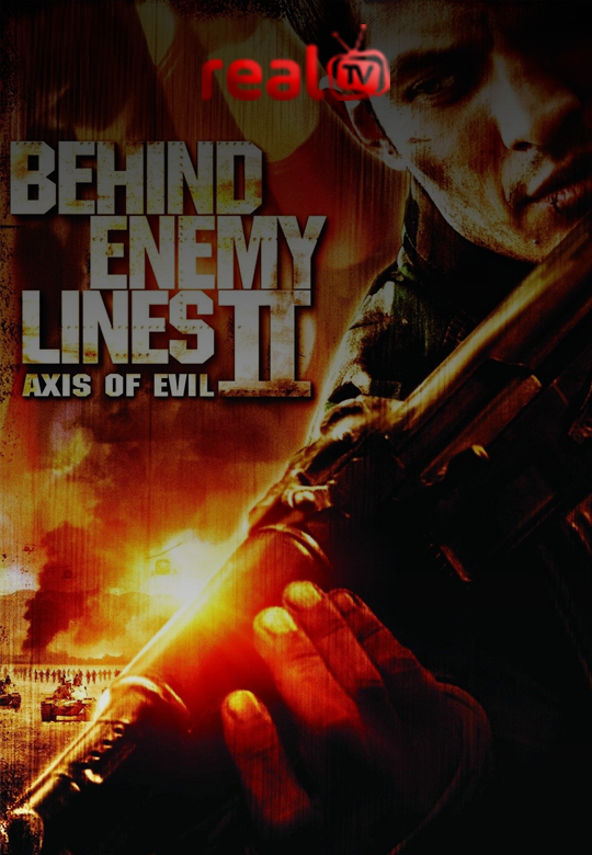 Behind Enemy Lines 2 Axis Of Evil